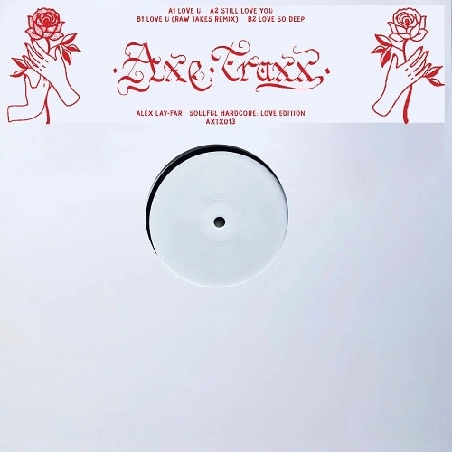 LAY-FAR / レイ・ファー / SOULFUL HARDCORE: LOVE EDITION (RAW TAKES REMIX)