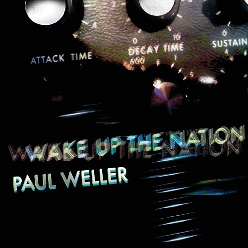 PAUL WELLER / ポール・ウェラー / WAKE UP THE NATION (CD)