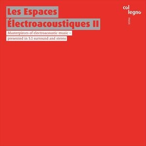 JOHANN SEBASTIAN BACH / ヨハン・セバスティアン・バッハ / LES ESPACES ELECTROACOUSTIQUES Ⅱ / LES ESPACES ELECTROACOUSTIQUES 2
