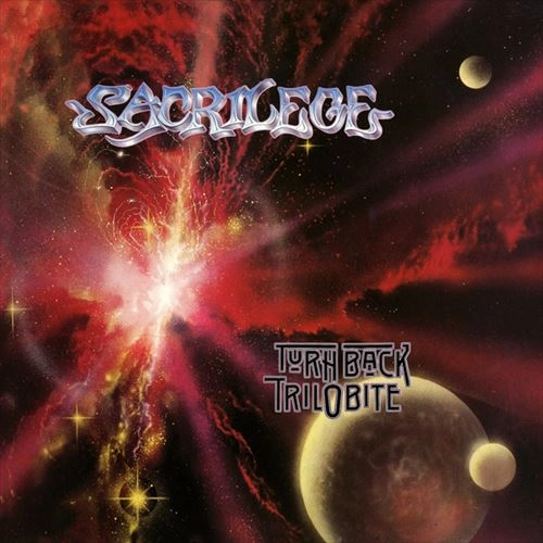 SACRILEGE / TURN BACK TRILOBITE