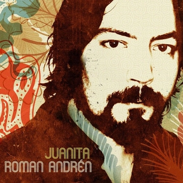ROMAN ANDREN / ロマン・アンドレン / フアニータ / JUANITA