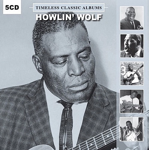HOWLIN' WOLF / ハウリン・ウルフ / タイムレス・クラシック・アルバム(12月中旬~12月下旬発売予定) / TIMELESS CLASSIC ALBUMS