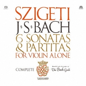 JOSEPH SZIGETI / ヨーゼフ・シゲティ / J.S.バッハ:無伴奏ヴァイオリンのためのソナタとパルティータ（全曲） / BACH: SONATAS & PARTITAS FOR SOLO VIOLIN 