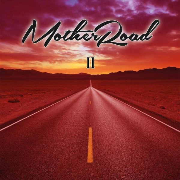 MOTHER ROAD / マザー・ロード / II<輸入盤日本仕様> / 2