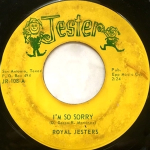 ROYAL JESTERS / I'M SO SORRY / TAKE ME FOR A LITTLE WHILE