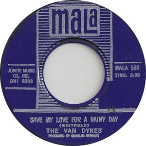 VAN DYKES / ヴァン・ダイクス / SAVE MY LOVE FOR A RAINY DAY