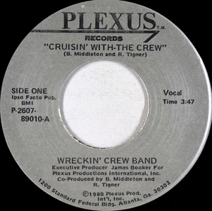 WRECKIN' CREW BAND / CRUISIN' WITH THE CREW