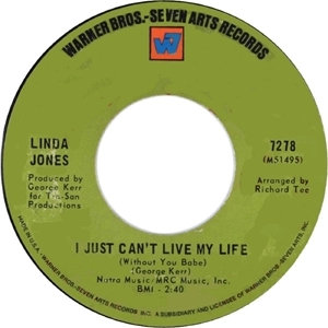 LINDA JONES / リンダ・ジョーンズ / I JUST CAN'T LIVE MY LIFE (WITHOUT YOU BABE) / MY HEART (WILL UNDERSTAND)