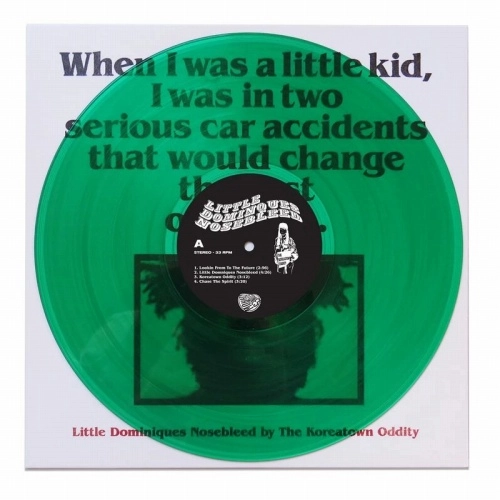 KOREATOWN ODDITY / LITTLE DOMINIQUES NOSEBLEED (GREEN VINYL)