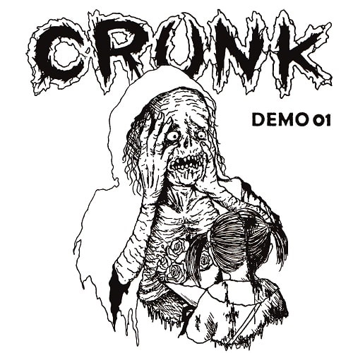 Crunk / DEMO 01（CD） / DEMO 01 (CD)