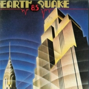 EARTH QUAKE / アース・クウェイク / 8.5