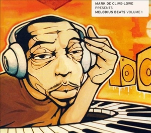 MARK DE CLIVE-LOWE / マーク・ド・クライブ・ロウ / MELODIUS BEATS VOL.1