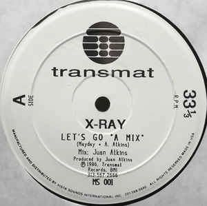 X-RAY / LET'S GO (1992 WHITE LABEL)