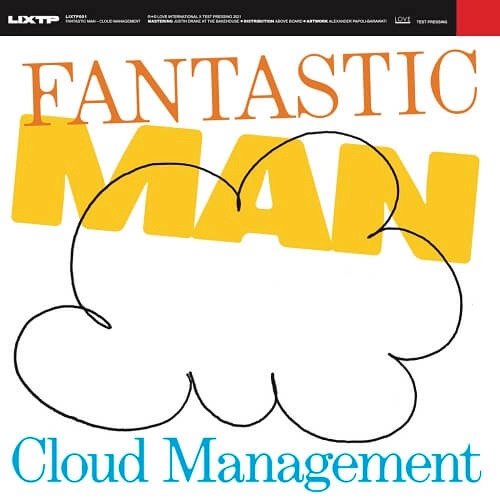 FANTASTIC MAN / ファンタスティック・マン / CLOUD MANAGEMENT
