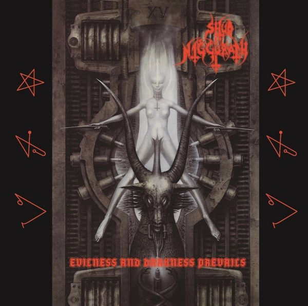 SHUB NIGGURATH (METAL) / EVILNESS & DARKNESS PREAVILS + BONUS
