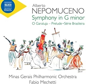 FABIO MECHETTI / ファビオ・メケッティ / NEPOMUCENO:SYMPHONY IN G MINOR