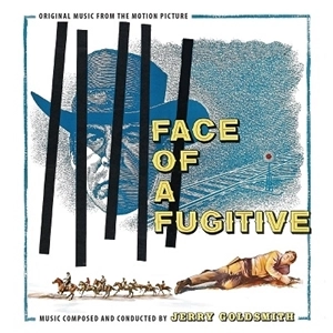 JERRY GOLDSMITH / ジェリー・ゴールドスミス / FACE OF A FUGITIVE