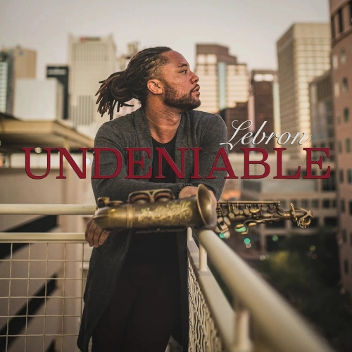 LEBRON / UNDENIABLE