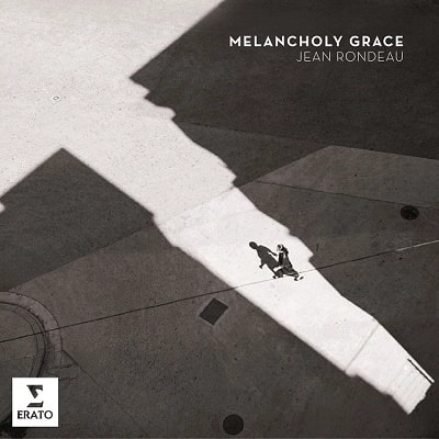 JEAN RONDEAU / ジャン・ロンドー / MELANCHOLY GRACE