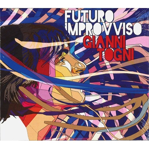 GIANNI TOGNI / FUTURO IMPROVVISO