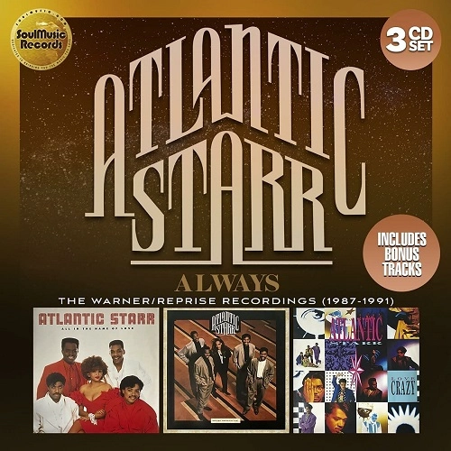 ATLANTIC STARR / アトランティック・スター / ALWAYS THE WARNER/REPRISE RECORDINGS (1987-1991)