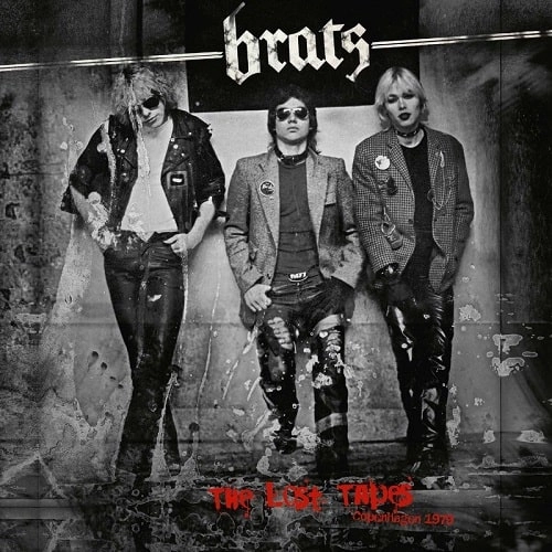 BRATS (DENMARK) / THE LOST TAPES - COPENHAGEN 1979 (LP/SILVER VINYL)