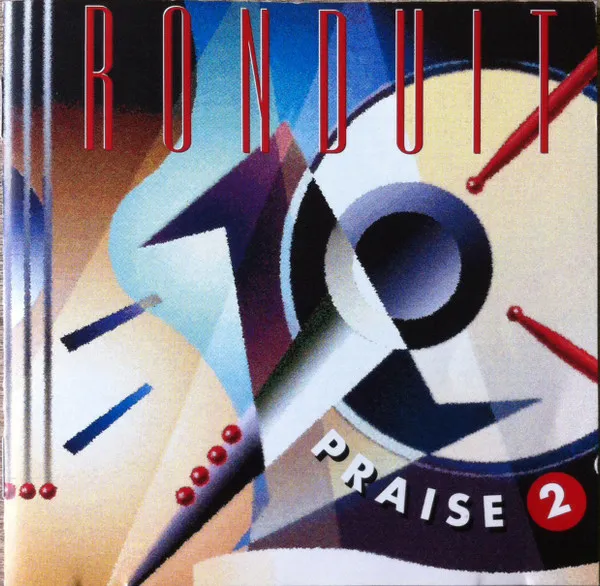 RONDUIT PRAISE / RONDUIT PRAISE 2