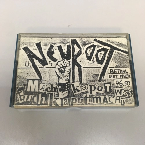 NEUROOT / MACHT KAPUT WASS EUCH KAPUT MACHT
