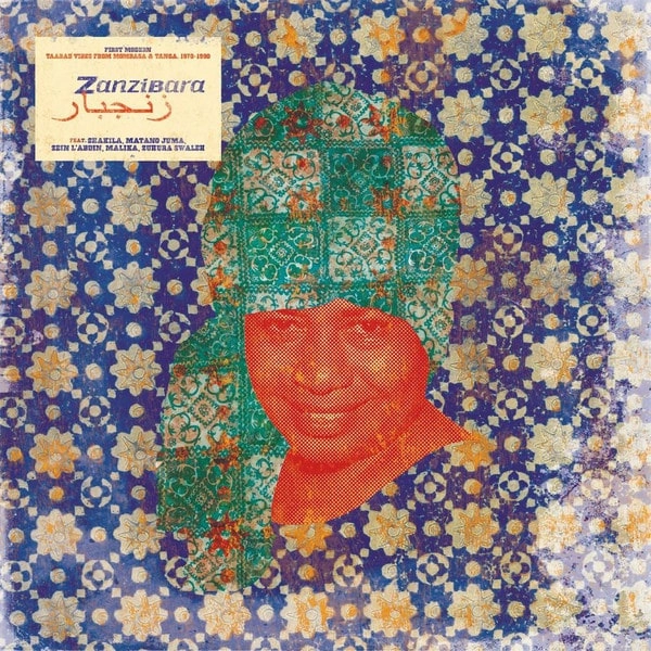 V.A. (ZANZIBARA)  / オムニバス / ZANZIBARA 10 - FIRST MODERN : TAARAB VIBES FROM MOMBASA & TANGA, 1970-1990
