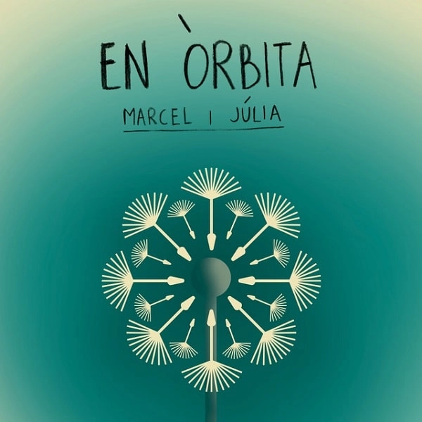 MARCEL I JULIA / マルセル & フリア / EN ORBITA