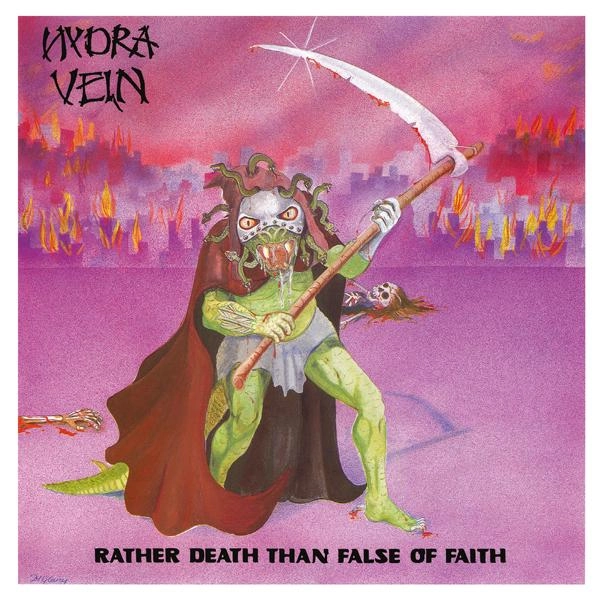 HYDRA VEIN / RATHER DEATH THAN FALSE OF FAITH