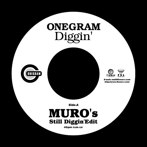 ONEGRAM / ワングラム / DIGGIN' (MURO'S STILL DIGGIN' EDIT) / DIGGIN'（MURO'S STILL DIGGIN' EDIT）