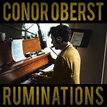 CONOR OBERST / コナー・オバースト / RUMINATIONS [2LP]