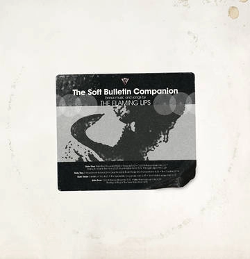 FLAMING LIPS / フレーミング・リップス / SOFT BULLETIN COMPANION [2LP]