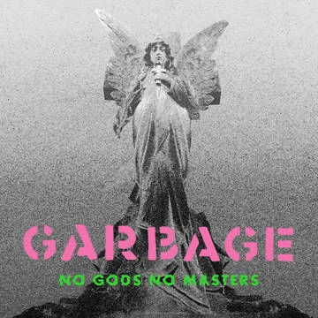 GARBAGE / ガービッジ / NO GODS NO MASTERS [LP]