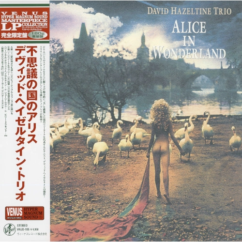 DAVID HAZELTINE / デヴィッド・ヘイゼルタイン / 不思議の国のアリス(LP/180g)