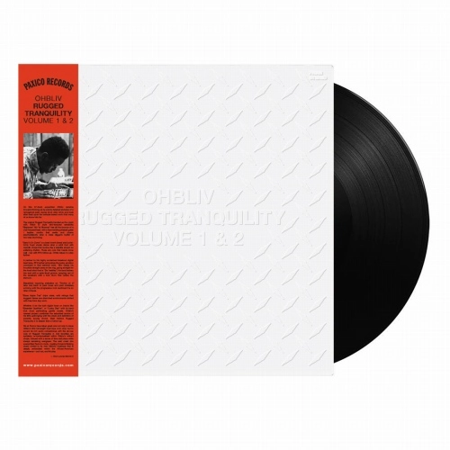 OHBLIV / RUGGED TRANQUILITY VOL. 1 & 2