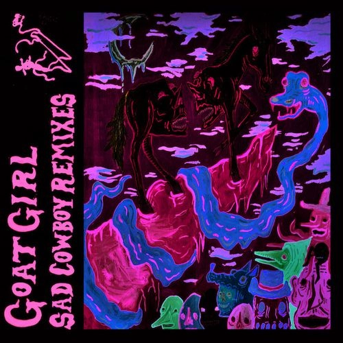 GOAT GIRL / ゴート・ガール / SAD COWBOY REMIXES