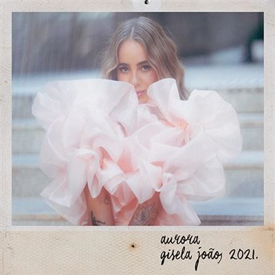 GISELA JOAO / ジゼーラ・ジョアン / AURORA