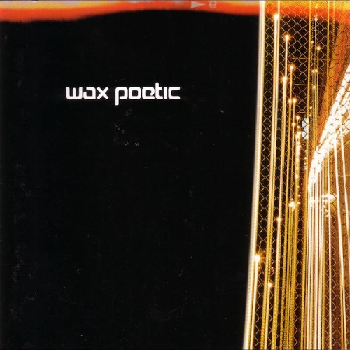 WAX POETIC / ワックス・ポエティック / WAX POETIC(2LP)