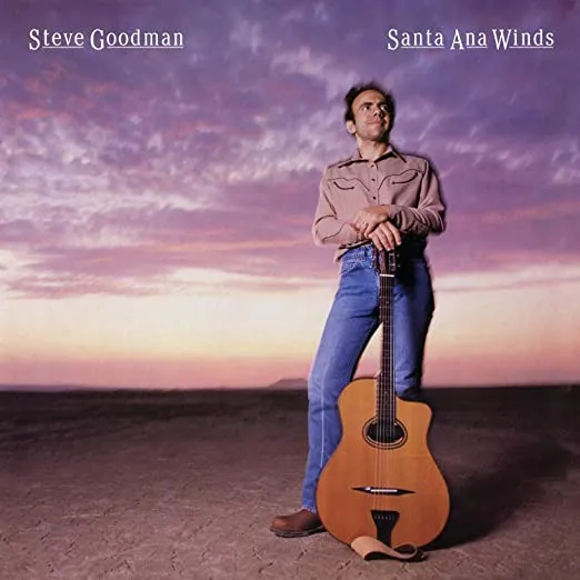 STEVE GOODMAN / スティーヴ・グッドマン / SANTA ANA WINDS