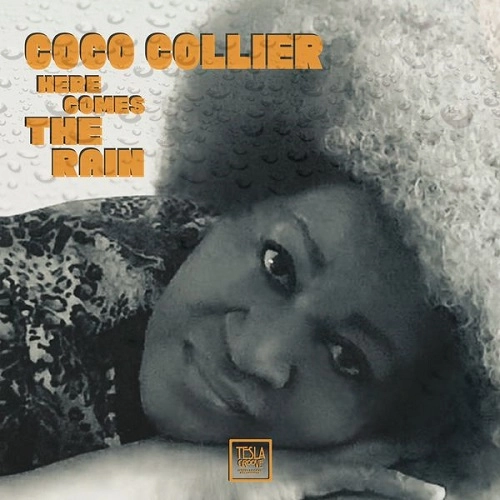 COCO COLLIER / HERE COMES THE RAIN