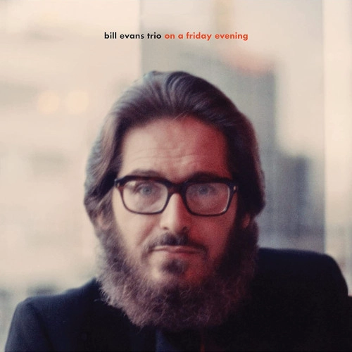 BILL EVANS / ビル・エヴァンス / ON A FRIDAY EVENING