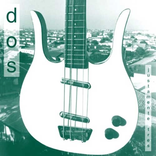 DOS / JUSTAMENTE TRES (LP)