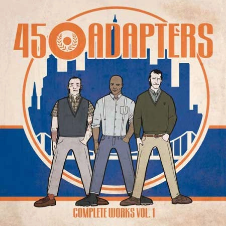 45 ADAPTERS / "COLLECTED WORKS (10""*2)"