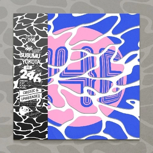 SUSUMU YOKOTA / ススム・ヨコタ / 246 CLASSIC & UNRELEASED PART 2