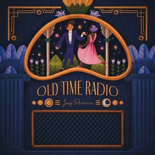 JOEY PECORARO / Old Time Radio