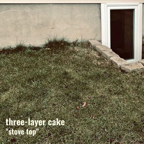 THREE-LAYER CAKE / STOVE TOP / STOVE TOP (CD)