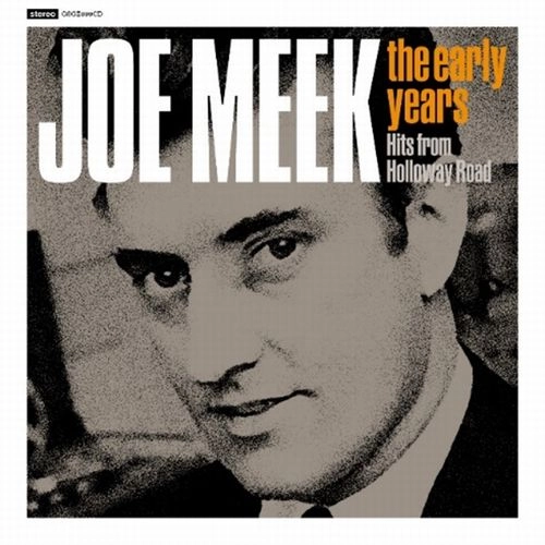 JOE MEEK / ジョー・ミーク / EARLY YEARS (2CD) / EARLY YEARS