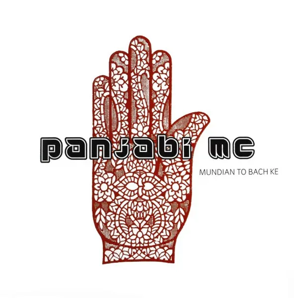 PANJABI MC / パンジャビMC / MUNDIAN TO BACH KE